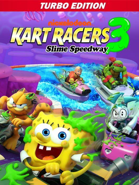 Nickelodeon Kart Racers 3: Slime Speedway Turbo Edition