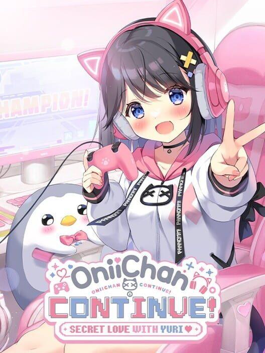 Onii-chan Continue!: Secret Love With Yuri