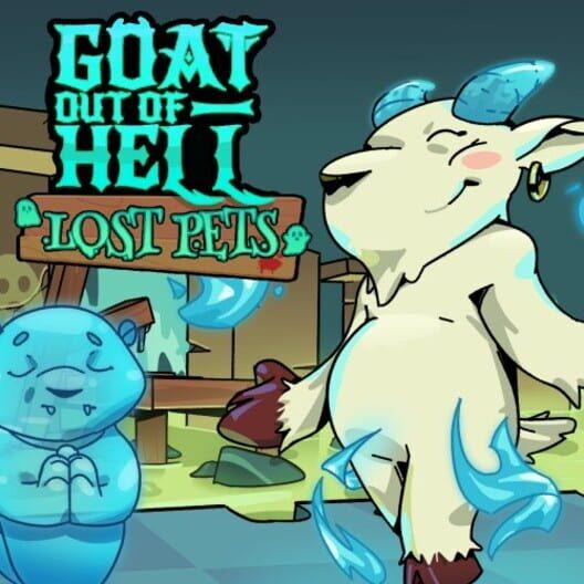 Goat Out Of Hell: Lost Pets (Xbox Series)