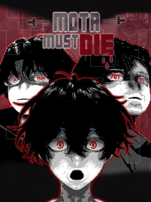 Mota Must Die