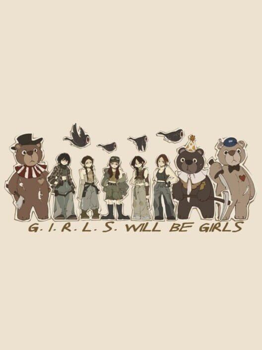 G.I.R.L.S. will be Girls