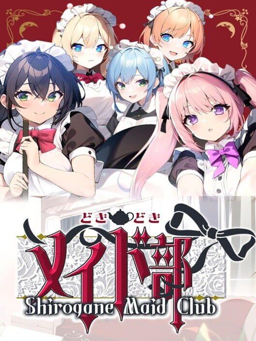 どきどきメイド部 Shirogane Maid Club