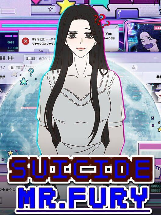 Novel Forger: Suicide Mr. Fury