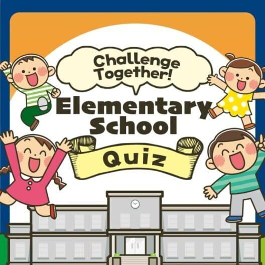 Challenge Together! Elementary School Quiz