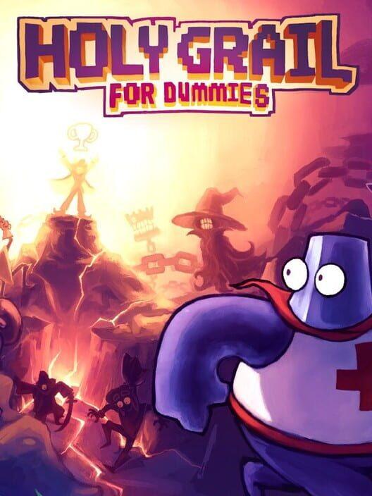 HOLY GRAIL for DUMMIES