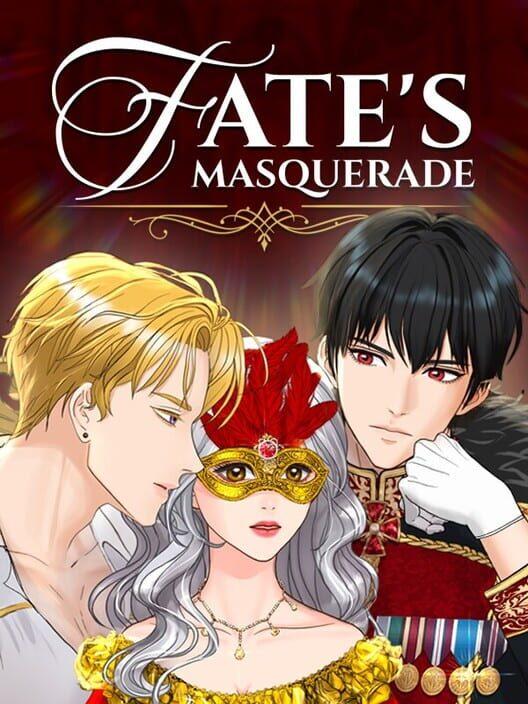 Fate's Masquerade