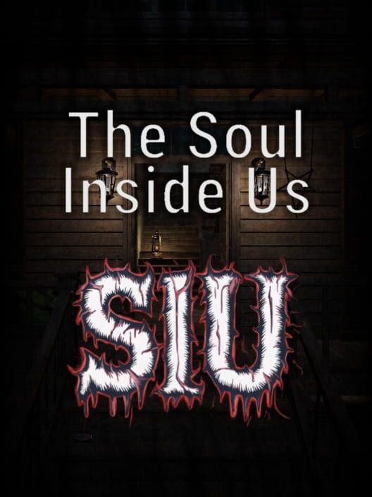 The Soul Inside Us