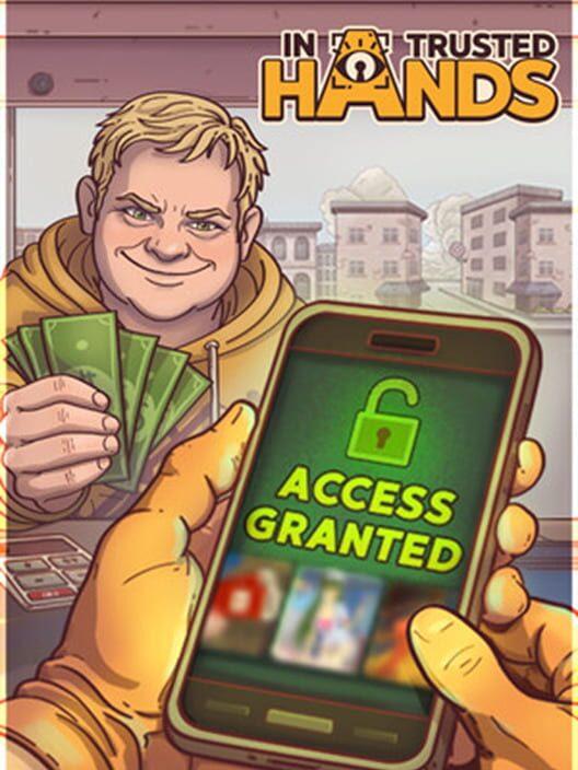 In Trusted Hands