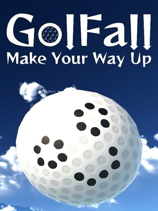 GolFall: Make Your Way Up