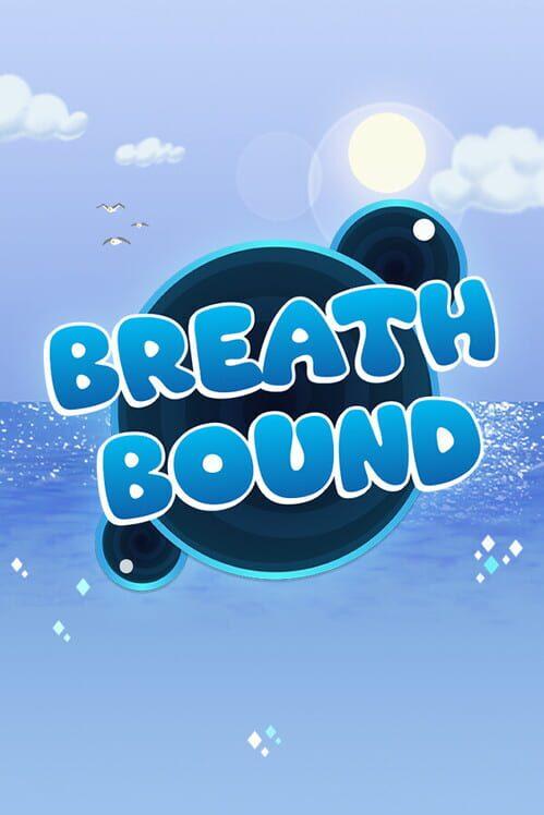 Breath Bound