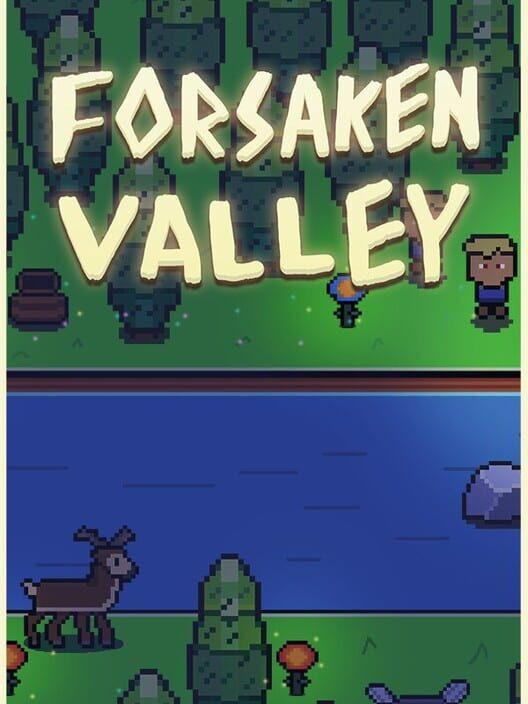 Forsaken Valley