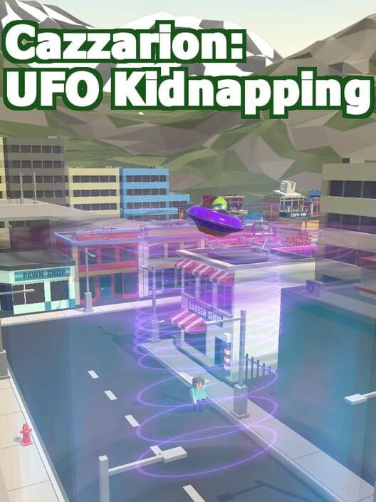 Cazzarion: UFO Kidnapping