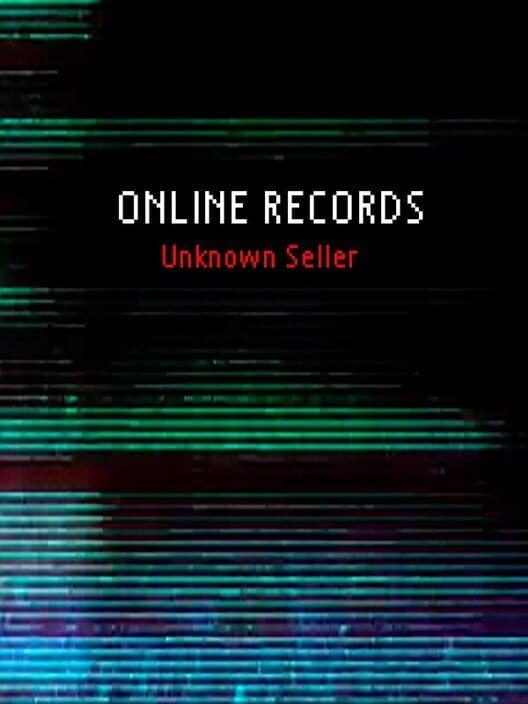 Online Records: Unknown Seller