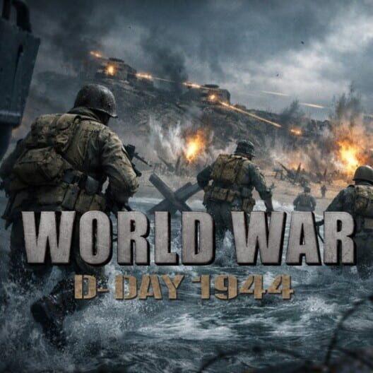 World War: D-Day 1944