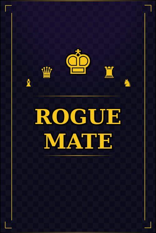 Rogue Mate