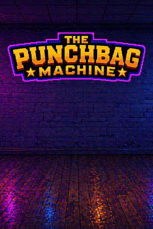 The Punchbag Machine