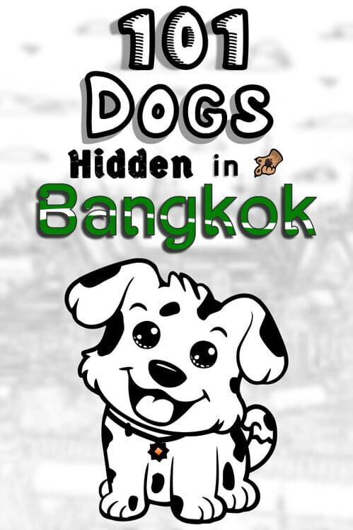 101 Dogs Hidden in Bangkok