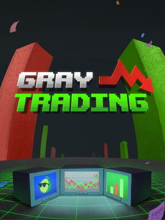 Gray Trading