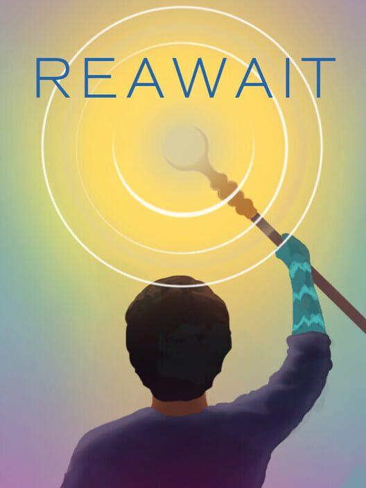 Reawait