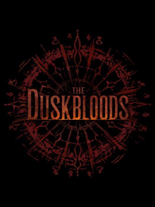 The Duskbloods
